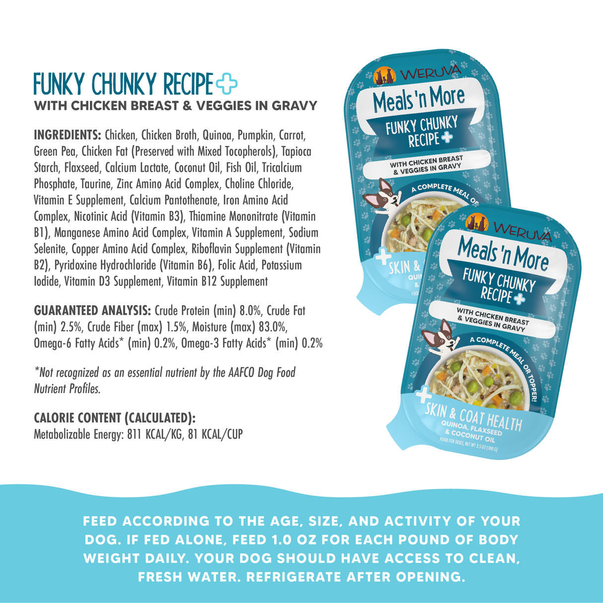 Two packs of Weruva Funky Chunky Recipe Plus white meat chicken dog food with veggies in gravy. Ingredients and nutrition facts are listed beside the packs, with feeding guidelines and calorie info shown below.