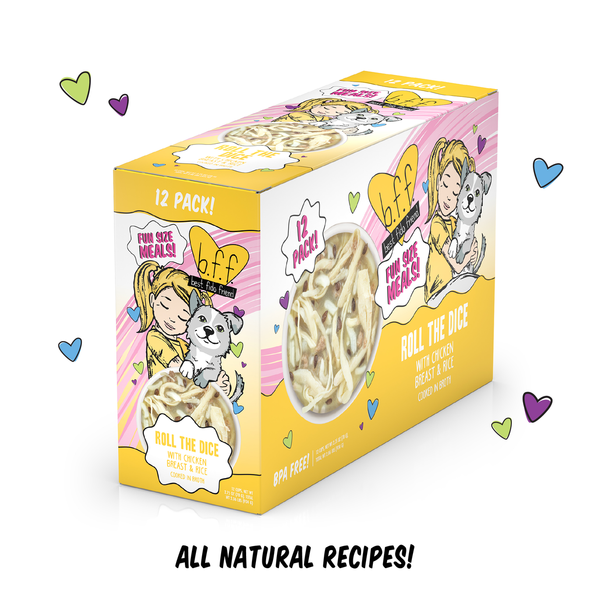 A colorful 12-pack box of BFF Best Fido Friend Roll The Dice features a cartoon girl hugging a cat, hearts, and “Roll the Dice with Chicken Breast & Rice.” Enjoy all natural chicken and rice dog food cooked in broth!.