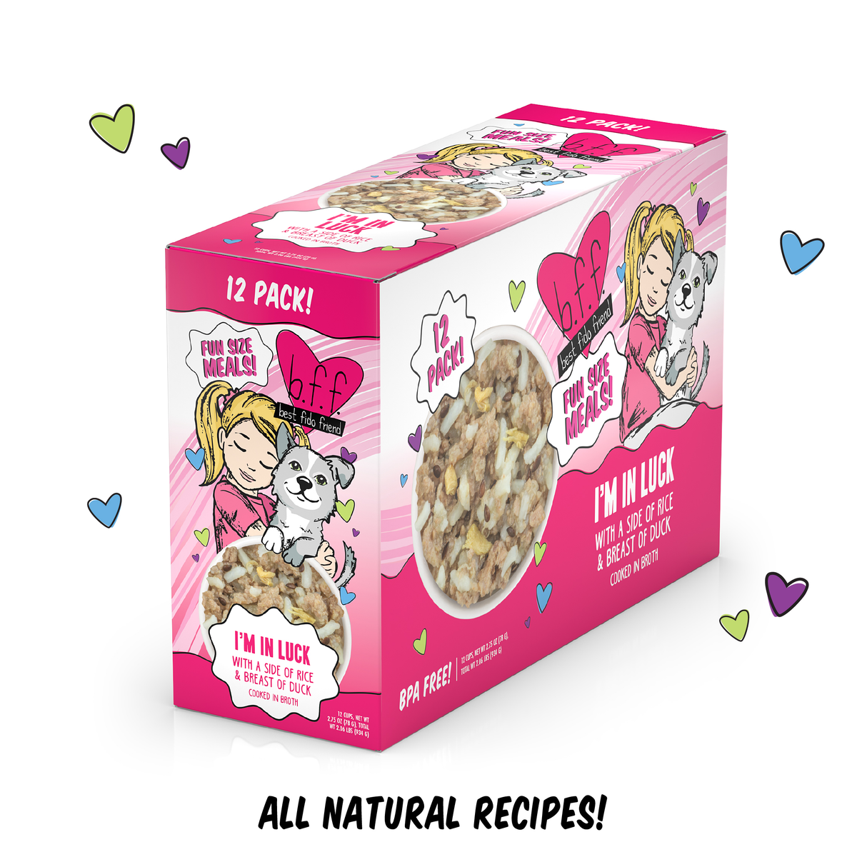 A 12-pack box of BFF Best Fido Friend I'm In Luck Fun Size Meals cat food is shown, with a cartoon girl hugging a white cat, colorful hearts, and a bowl. Text reads "I'm In Luck" and "All Natural Recipes!" Meals are cooked in broth for extra flavor.