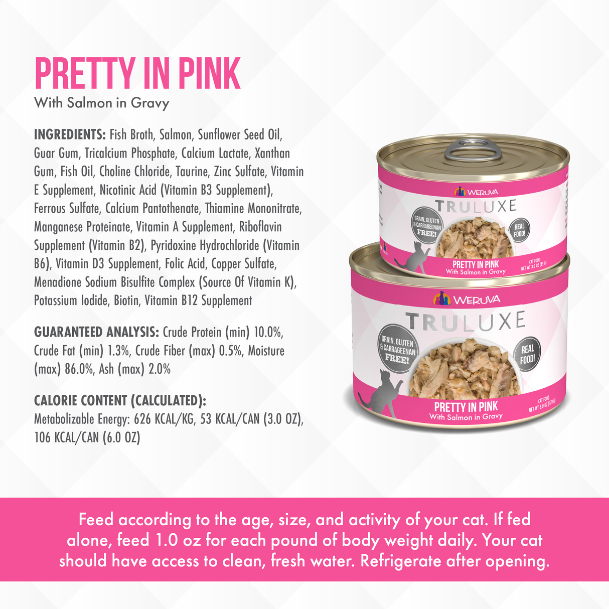 Two cans of TruLuxe Pretty in Pink cat food, made with wild-caught, hand-flaked salmon in gravy, are stacked on a light surface. Ingredients, nutrition facts, and feeding instructions are shown in pink and white text.