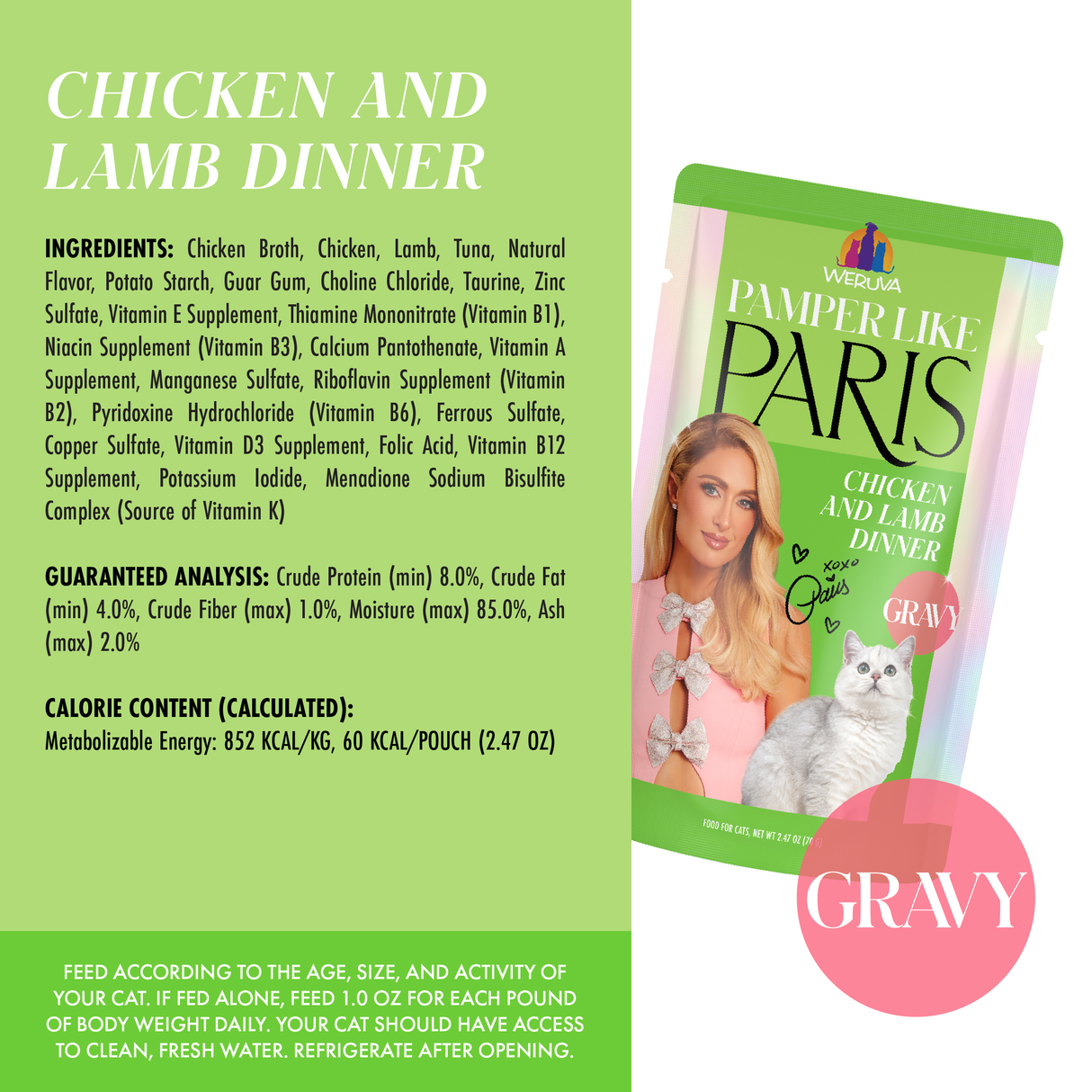 A green and white Weruva package with an image of a woman and cat, featuring Chicken and Lamb Dinner in silky gravy for cats.