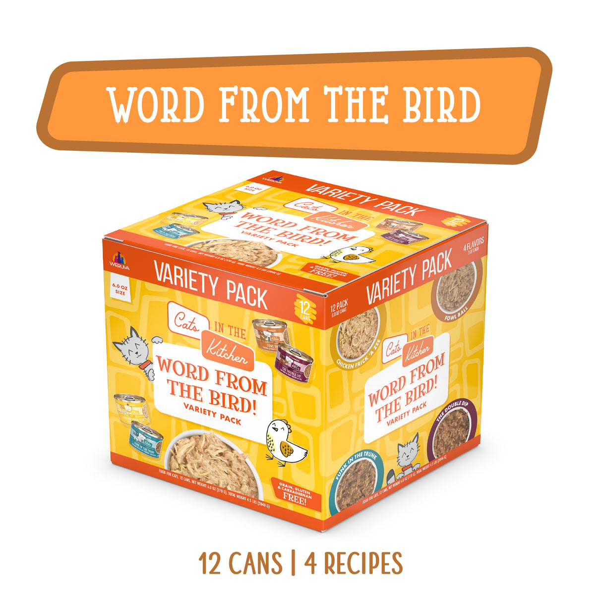 A yellow and orange box labeled Cats in the Kitchen Word From The Bird! Variety Pack, featuring four grain-free cat food flavors. Illustrations of cats and cans appear, with text highlighting 12 cans | 4 recipes at the bottom.