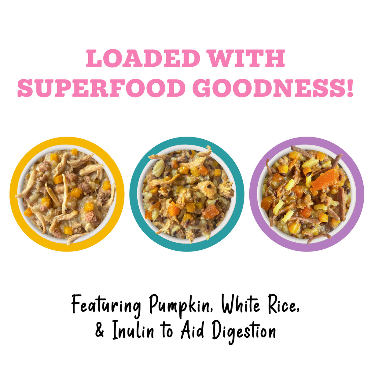 Three bowls of colorful pet food sit under the headline "Loaded with Superfood Goodness!" Awesome Functions Awesome Belly Sensitive Stomach Superhero features pumpkin, white rice & inulin to aid healthy digestion—ideal for sensitive stomachs.