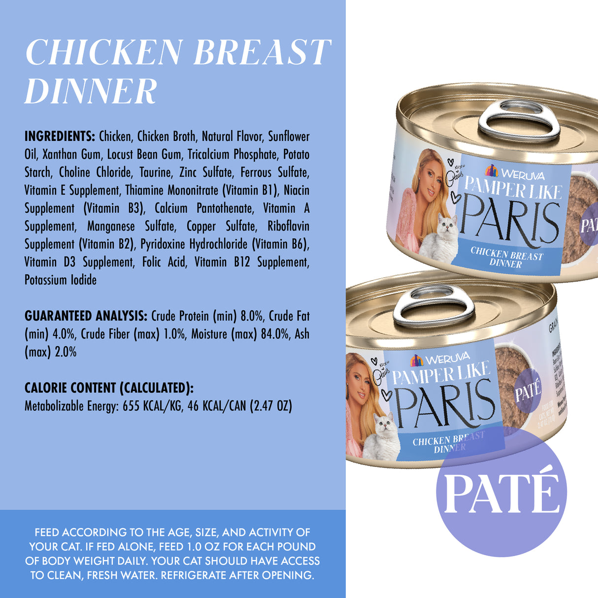 Two cans of Weruva Chicken Breast Dinner in a Hydrating Purée are displayed with product info, ingredients, guaranteed analysis, calorie content, and feeding instructions on a blue and white background.