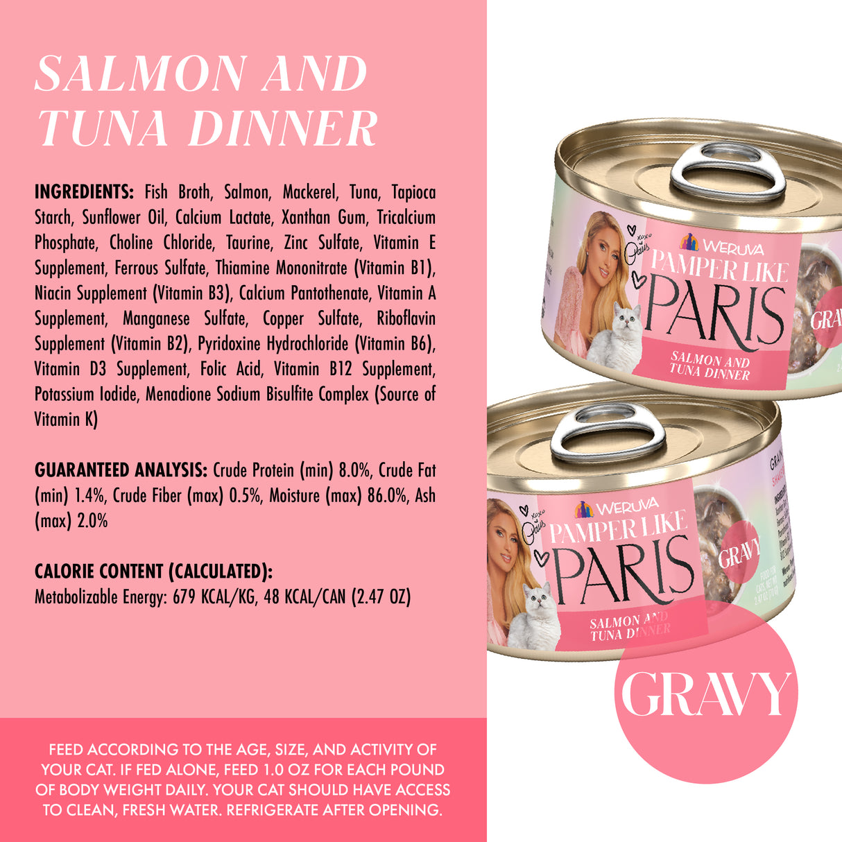 A can of Weruva Salmon and Tuna Dinner in Gravy cat food is shown on a pink background, featuring detailed ingredients, nutrition facts, and feeding guidelines. A circular label highlights the delicious gravy.
