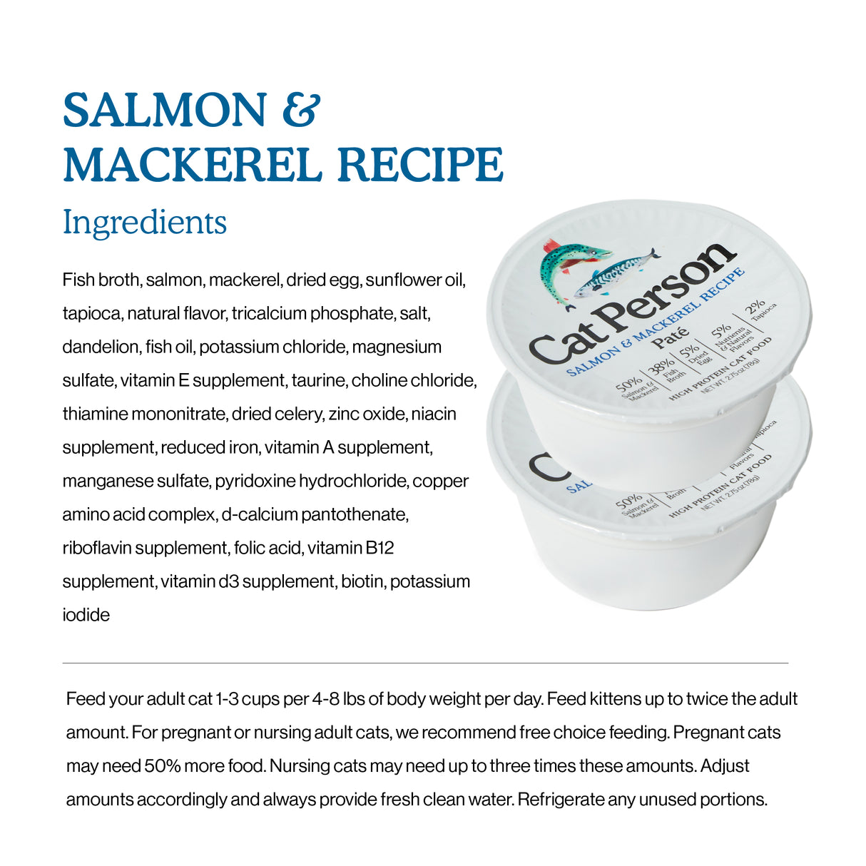 Two containers of Cat Person Salmon & Mackerel Paté sit on a white background. Text beside them lists ingredients and feeding instructions for this protein-rich, complete, and balanced cat food.