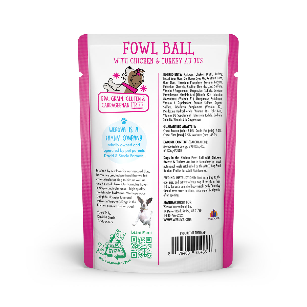 Back view of a Dogs in the Kitchen Fowl Ball cat food pouch showing product info, cage-free chicken ingredients, guaranteed analysis, feeding instructions, barcode, and company details on a white background with pink accents.