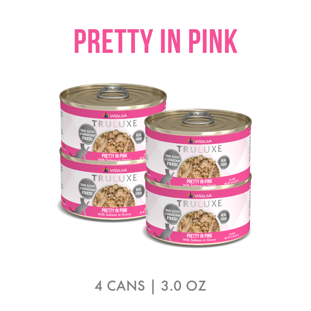 Four cans of TruLuxe Pretty in Pink cat food, wild-caught salmon in gravy, with pink and white labels. "PRETTY IN PINK" at the top and "4 CANS | 3.0 OZ" at the bottom.