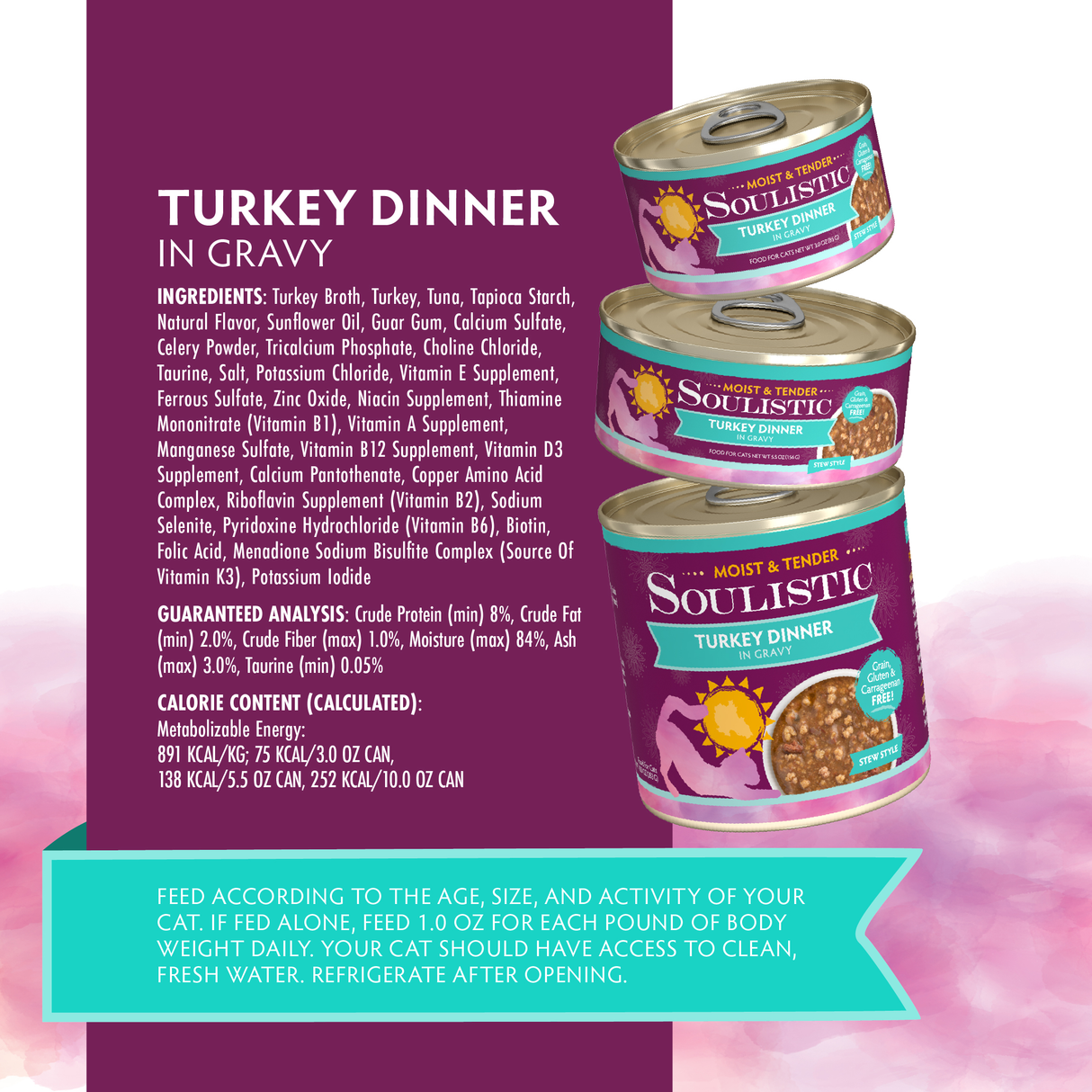 Three cans of Soulistic Turkey Dinner in Gravy cat food are stacked beside product info, ingredients, nutrition facts, and feeding guidelines on a colorful background.