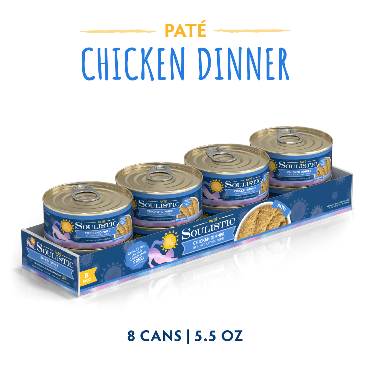 A pack of eight 5.5 oz Soulistic Chicken Dinner in a Hydrating Purée cans, arranged in a tray with blue labels showing chicken images and “Grain, Gluten & MSG Free” for balanced cat nutrition in a hydrating purée.