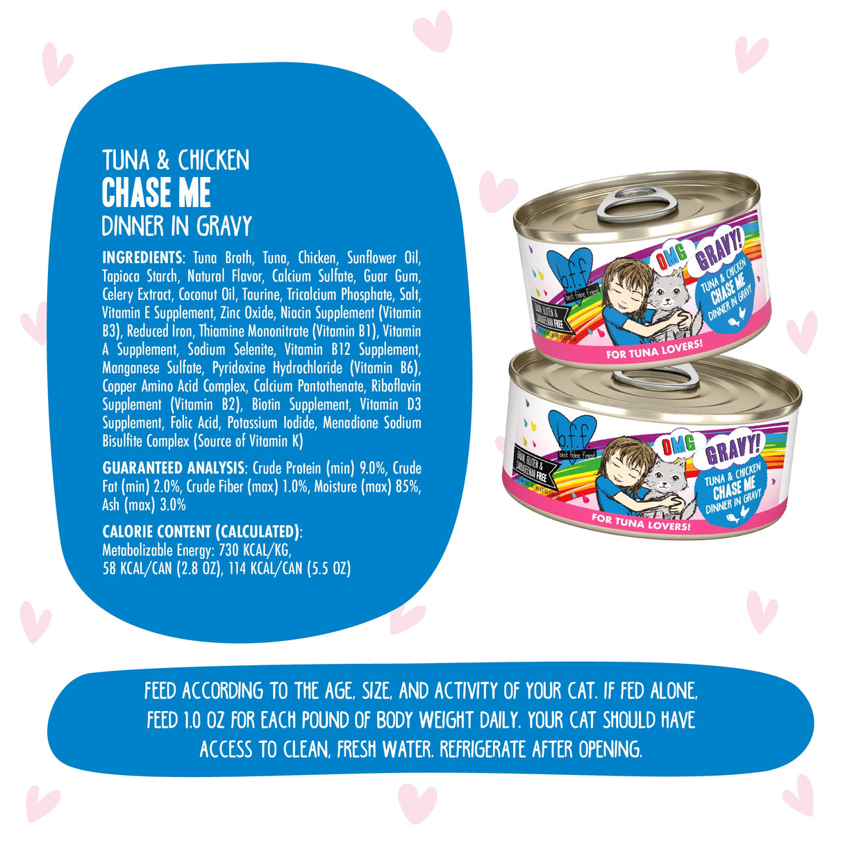 Two cans of BFF Best Feline Friend Tuna & Chicken Chase Me cat food sit on a heart-patterned background, highlighting wild-caught tuna and cage-free chicken, with playful fonts showing ingredients, nutrition facts, and tips for gravy lovers.