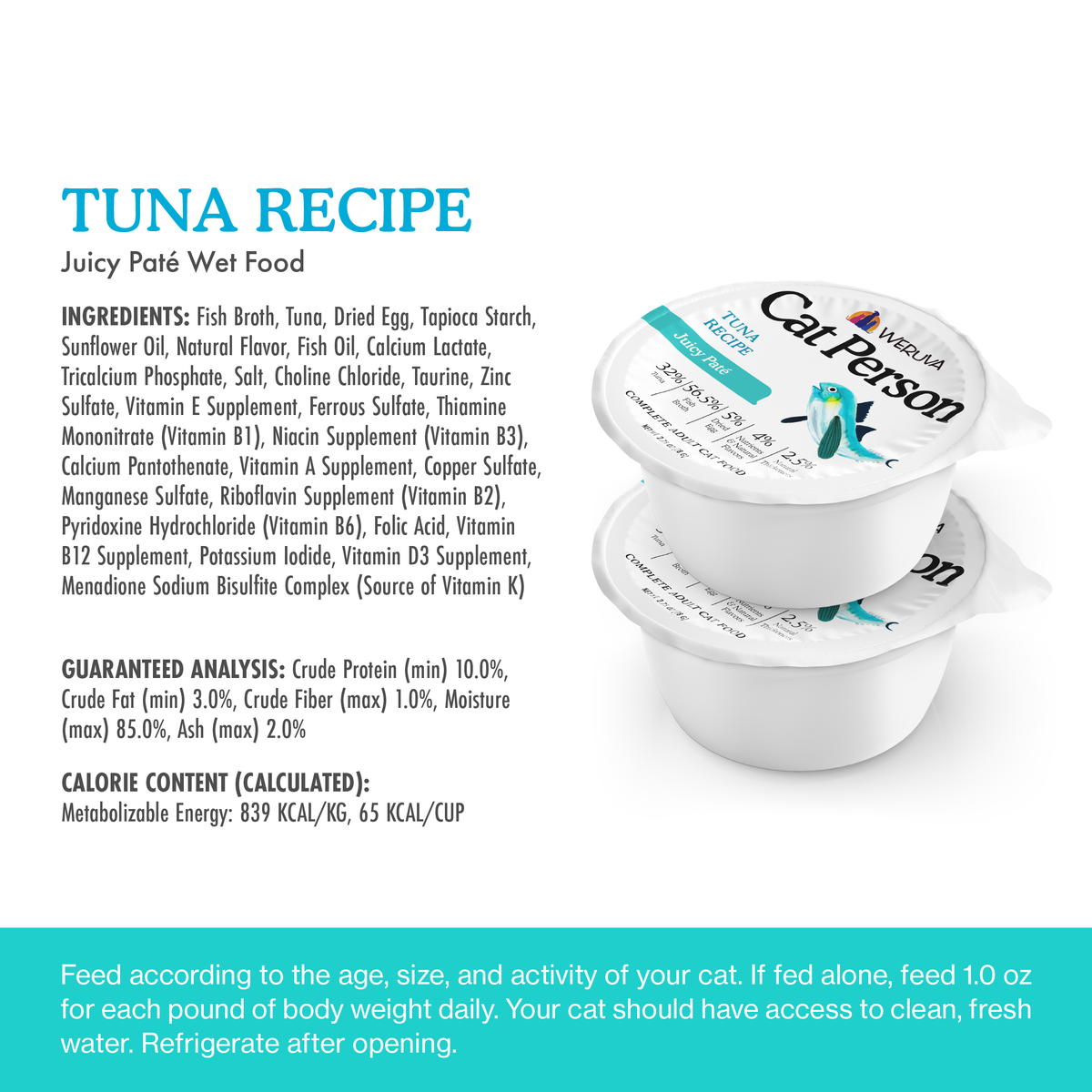 Two stacked plastic cups of Cat Person Tuna Juicy Paté cat food beside a list of ingredients, guaranteed analysis, and calorie content.