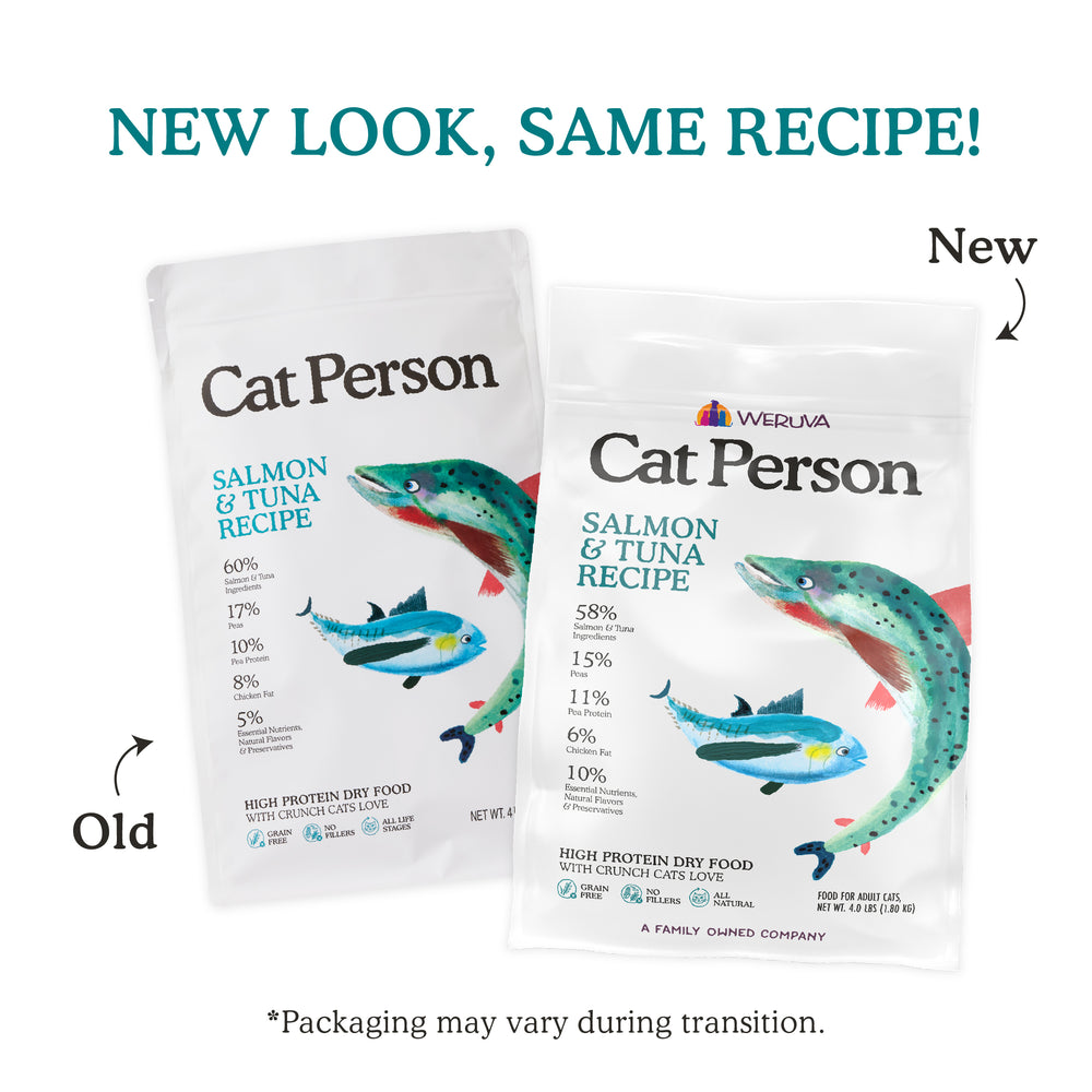 Two bags of Cat Person Salmon & Tuna Dry Food sit side by side: the old packaging is simple, while the new one displays a bold fish design and fresh branding. Text reads, “NEW LOOK, SAME RECIPE!”.