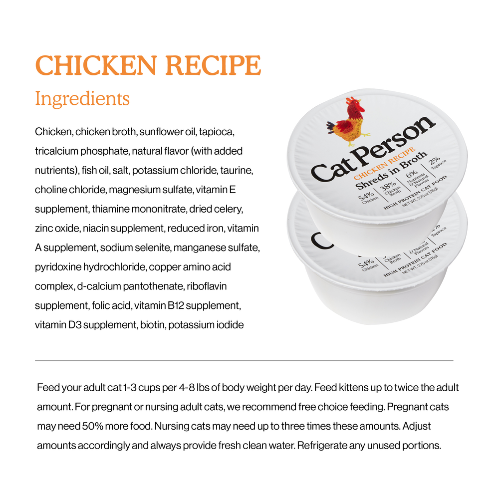 Two containers of Cat Person Chicken Shreds in Broth wet cat food are displayed on a white background. The label highlights its protein-rich, balanced nutrition recipe, with ingredients and feeding instructions shown to the left.