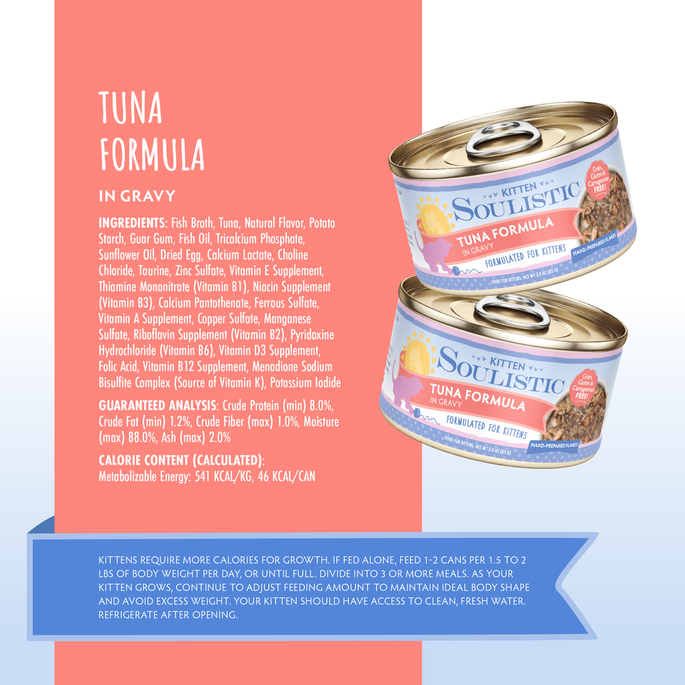 Two cans of Soulistic Tuna Formula in Gravy kitten food are shown, with ingredients, guaranteed analysis, calories, and feeding guide displayed beside and below them on a pink and blue background to support early development.