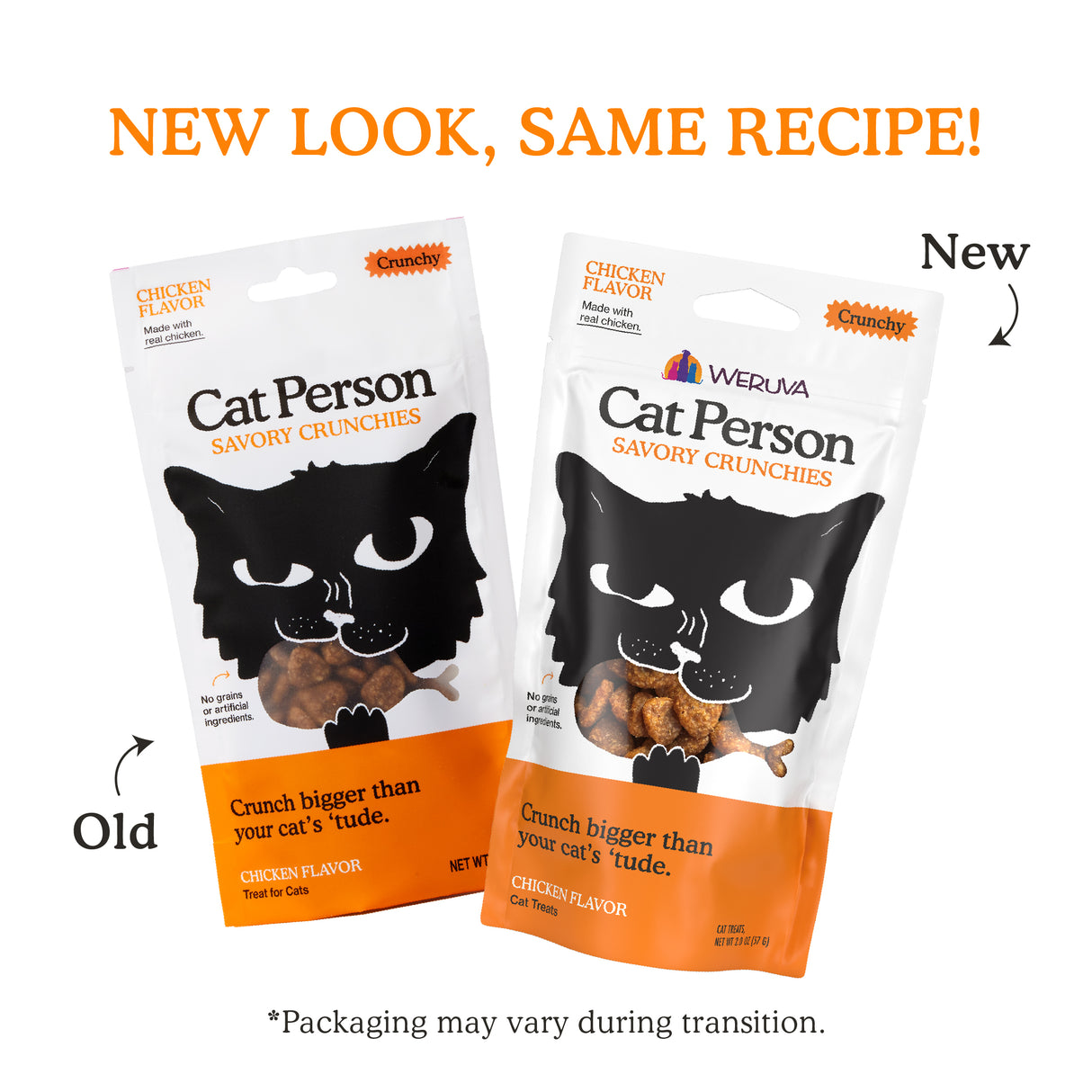 Two Cat Person Chicken Savory Crunchies bags are side by side—Old on the left, New on the right. Both show a black cat face and orange accents, with minor updates highlighting fiber-rich pumpkin on the packaging.